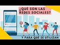 Qué son las Redes Sociales y Para Qué se Utilizan