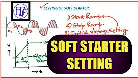 Setting of soft starter|Soft starter setting calculation|How to determine soft starter settings