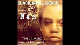 Black Intelligence & Nas - I Can