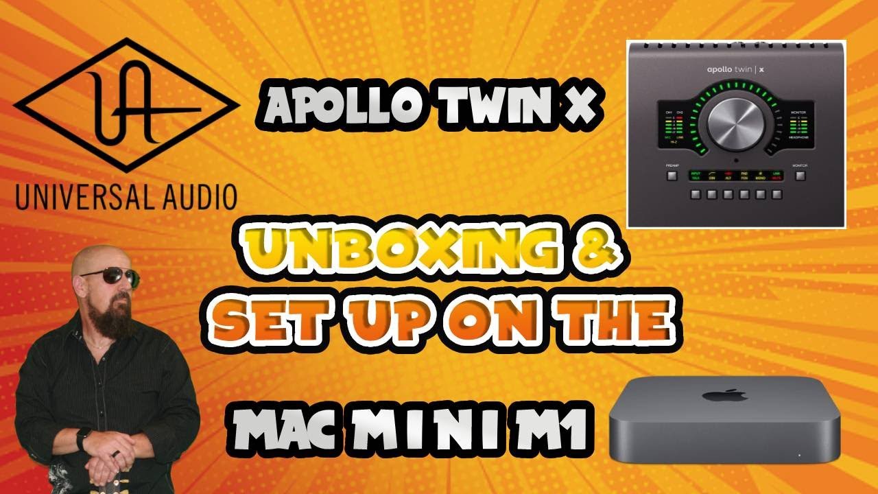 Unboxing and set up of Universal Audio Apollo Twin X to Mac Mini with the M1Silicon Chip
