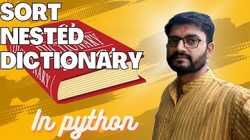 How to sort nested dictionary with key | OrderedDict and getitem in python#python #dictionary