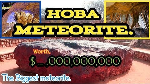 The Biggest meteorite in the world, ||  The HOBA meteorite. #meteor #meteorite