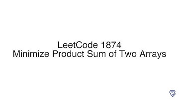 LeetCode 1874: Minimize Product Sum of Two Arrays