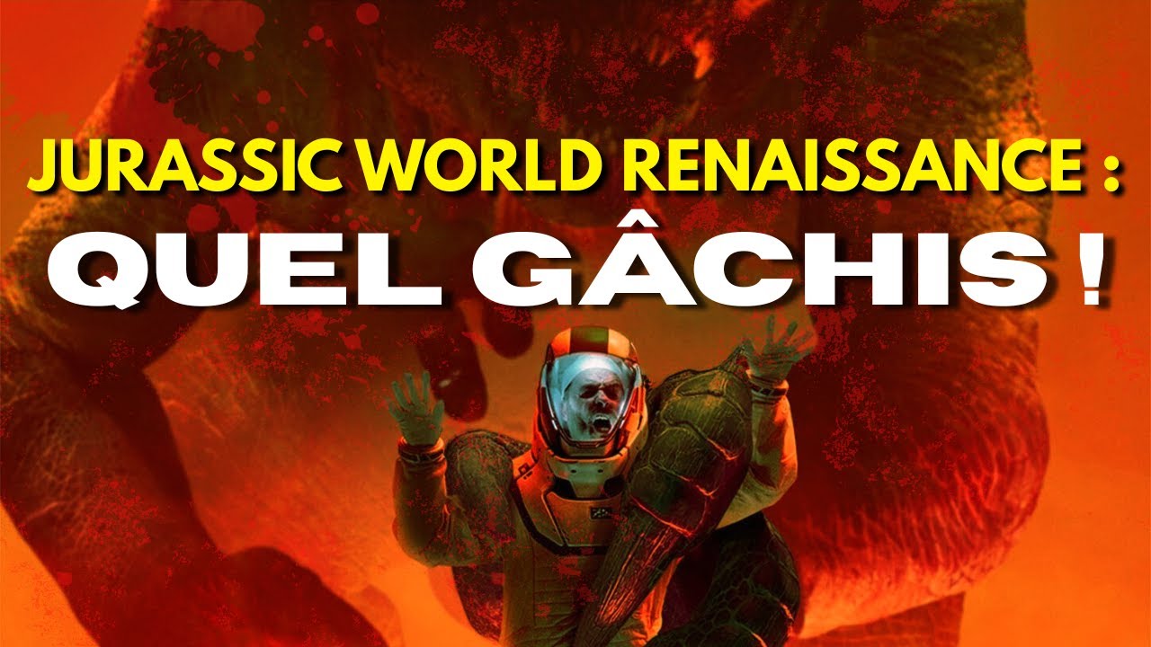 JURASSIC WORLD RENAISSANCE : UN IMMENSE GÂCHIS ! (Avis sans spoil)