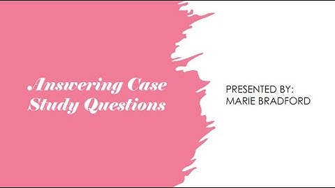 Answering Case Study Questions