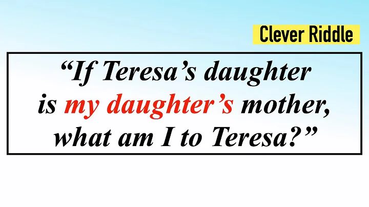 Terasa's Daughter Riddle || If Teresas daughter is...