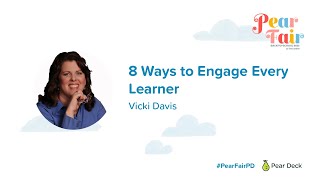 8 Ways to Engage Every Learner by Vicki Davis