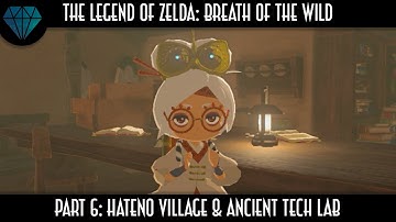 TRICKSHOT | Legend of Zelda: Breath of the Wild • Hateno Village & Ancient Tech Lab [Gameplay #6]