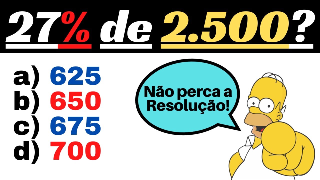 Quanto Que é 1000 1000 🔥Quanto é 27% de 2.500? | Estudando Porcentagem🔥 - YouTube
