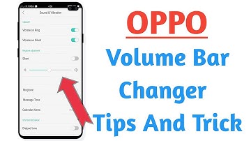 OPPO Phone Volume Bar Changer Tips And Tricks Hidden ! A37, A3s, A, F Series
