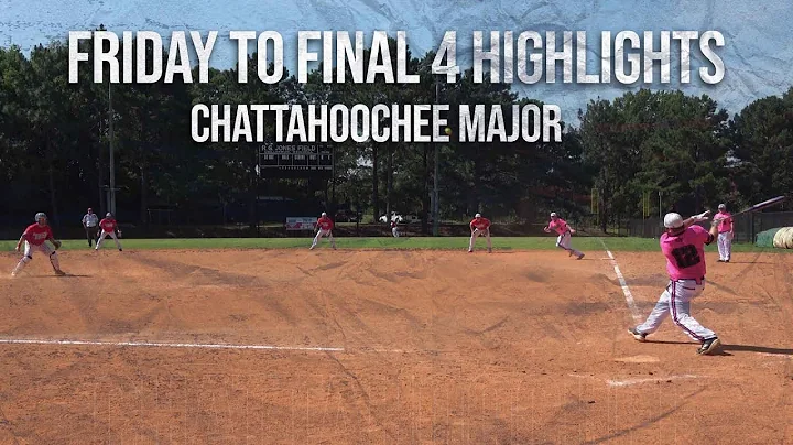 Friday to Final 4 Highlights - 2022 Chattahoochee Major