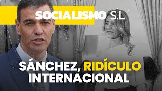 Sánchez provoca el ridículo internacional de España para tapar el caso Begoña Gómez