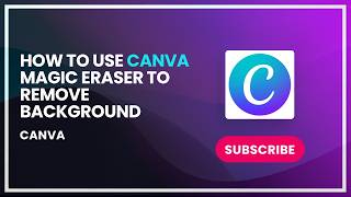 كيفية استخدام ممحاة كانفا السحرية (Canva Magic Eraser) لإزالة الخلفية screenshot 3