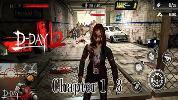 Zombie Hunter D-Day 2 Gameplay Walkthrough (Android, iOS) - Chapter 1- 3