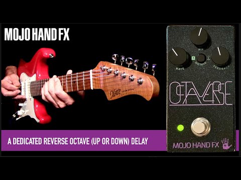 MOJO HAND FX OCTAVERSE