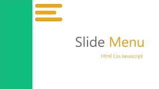 How to create slide menu html css js.