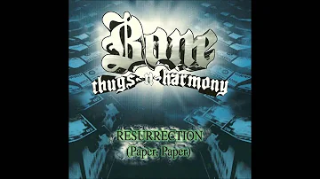 Bone Thugs-n-Harmony - Resurrection (paper,paper) Instrumental