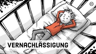 Vernachlässigung - Das Leben der vergessenen Kinder