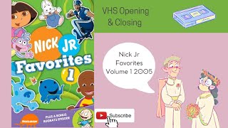 Nick Jr Favorites Volume 1 2005 VHS Opening & Closing