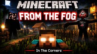 I Saw Something Hiding in the Corners… | Minecraft From The Fog