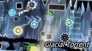 [GD] Glacial Torrent by Nell and more (Extreme Demon)