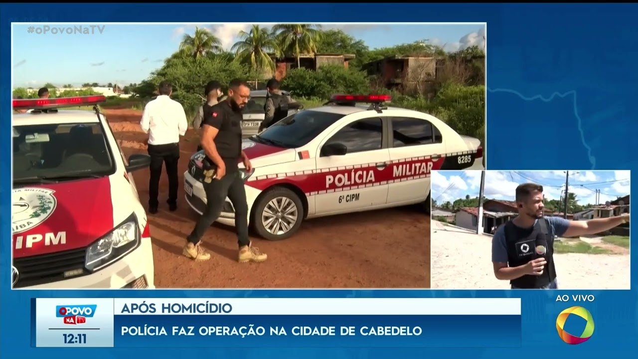 Após homicídio: polícia faz operação na cidade de Cabedelo - O Povo na TV