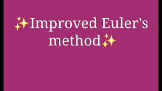 Improved Euler's method | Explained in Tamil