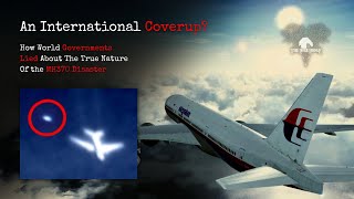 Did Governments Lie About This Missing Plane? | MH370 EXPLAINED Part I by The Lore Lodge 1,082,928 views 5 months ago 1 hour, 6 minutes