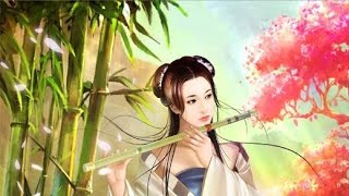 Beautiful Chinese Bamboo Flute Music-Relaxing Music,Study Music,Stress Relief