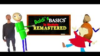 Baldi’s Basic’s In Blockate Remastered: Official Trailer (CANCELED)