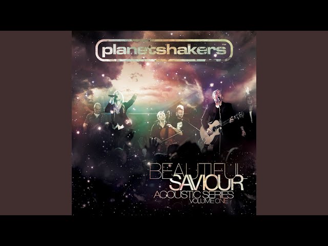 Planetshakers - Greatly To Be Praised