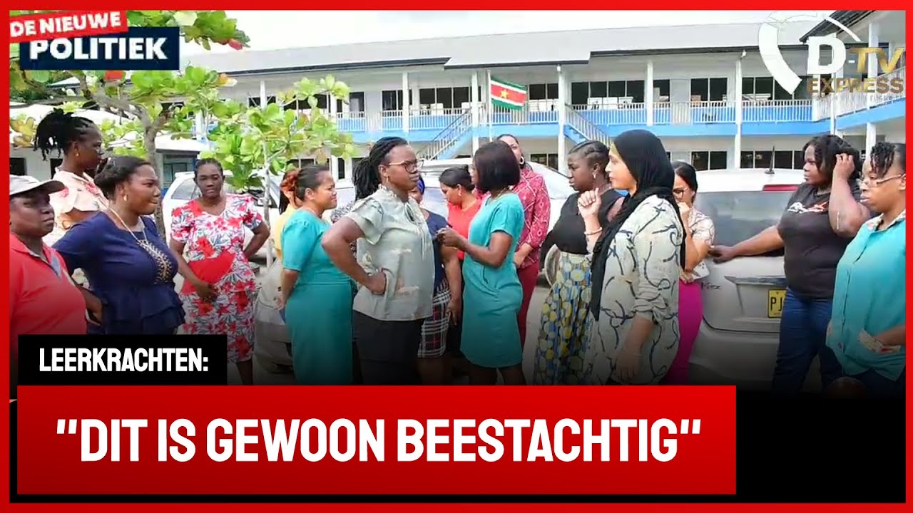 🚀 De Nieuwe Politiek Live •  leerkrachten Sonnypoint in opstand. moe van inbraken (Suriname)