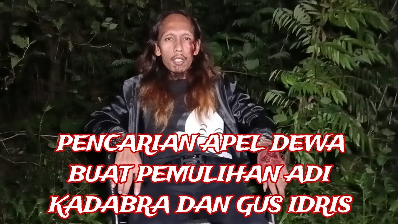 LIVE DATANGI TEMPAT APEL DEWA PENYEMBUH ADI KADABRA