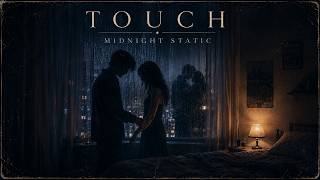 Touch - Midnight Static