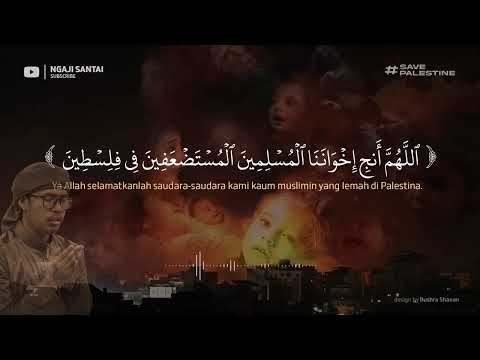 Doa untuk Palestina | Bilal Attaki