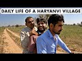 DAILY LIFE IN A HARYANVI VILLAGE