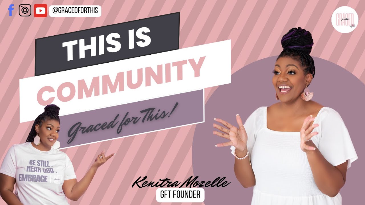 YES, You Are GRACED? | This Is Community | #GracedForThis