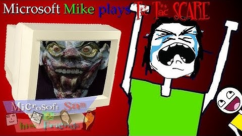 Microsoft Mike plays Tic Tac Scare S01E06