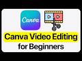Canva Video Editing Tutorial for Beginners