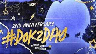 【#DOK2DAY CELEBRATION】2nd Year Anniversary【Dokibird】