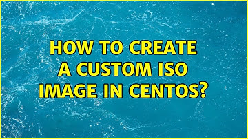 How to create a custom ISO image in CentOS?
