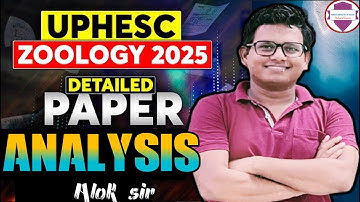 UPHESC 2025 Zoology Paper Complete Solution I By  AK Sir II
