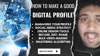Good Digital Profile Basics: Create, Post, and Optimize with Canva, Video Strategies & More | Guide