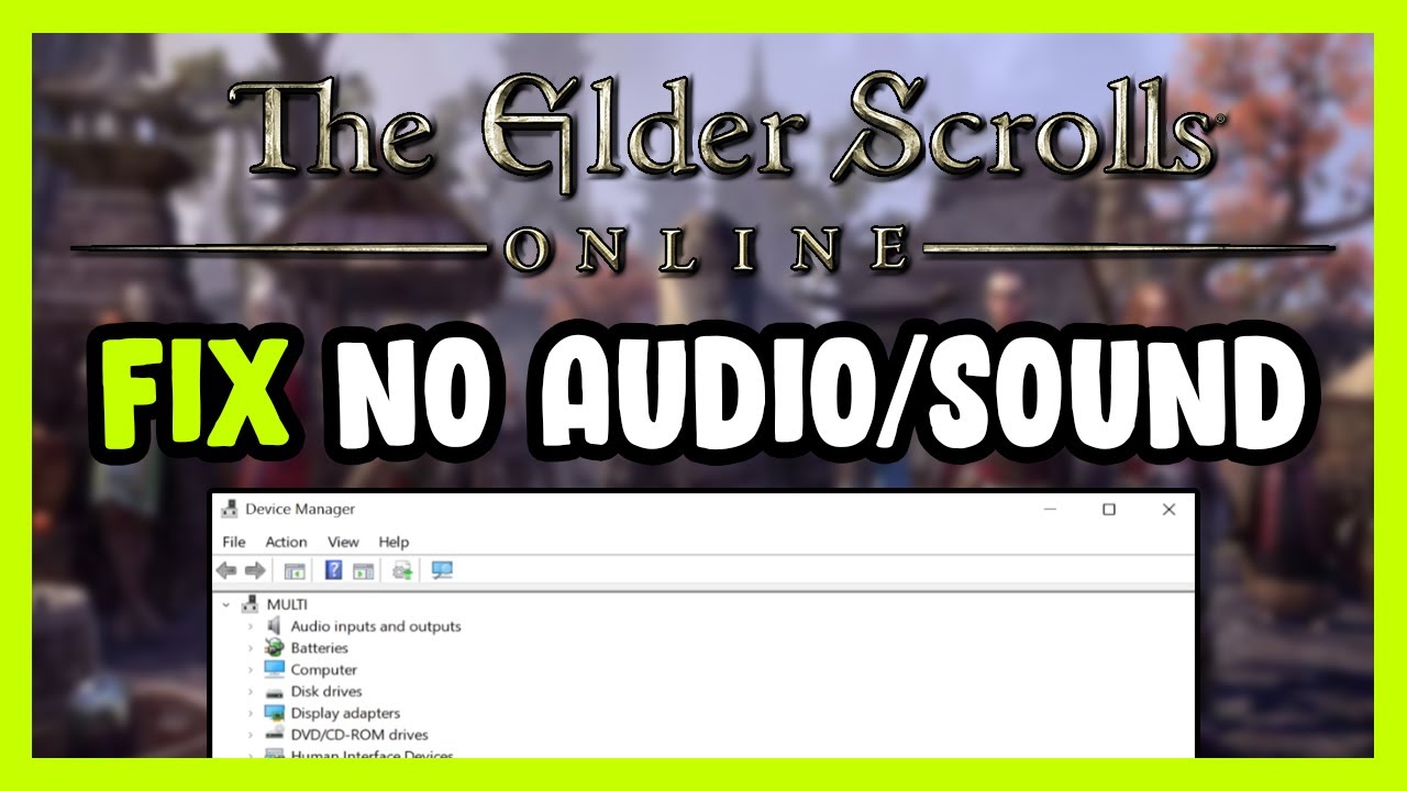 How to FIX The Elder Scrolls Online No Audio/Sound Not Working - YouTube