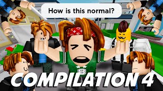 A NORMAL LIFE IN BROOKHAVEN / ROBLOX Brookhaven RP  FUNNY MOMENTS COMPILATION #4