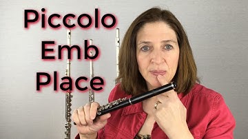 Piccolo Embouchure Placement - FluteTips 24