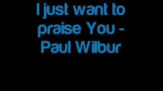 Miniatura de "I Just Want To Praise You - Sharon Wilbur"