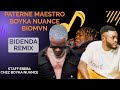 BASERON : BOYKA NUANCE, BIOMAN, PATERNE MAESTRO BIDENDA Remix