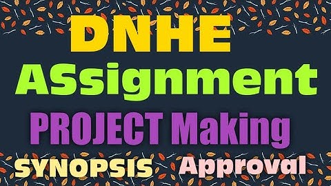 Dnhe Assignment & Project  Analysis  🤔🤔💯💯 . इग्नू के छात्र ध्यान दें।