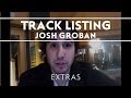 Josh Groban - All That Echoes Track Listing Reveal [Extras]